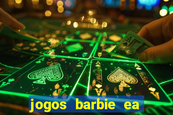 jogos barbie ea magia da moda